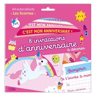 8 invitations d'anniversaire à décorer : les licornes : 60 autocollants