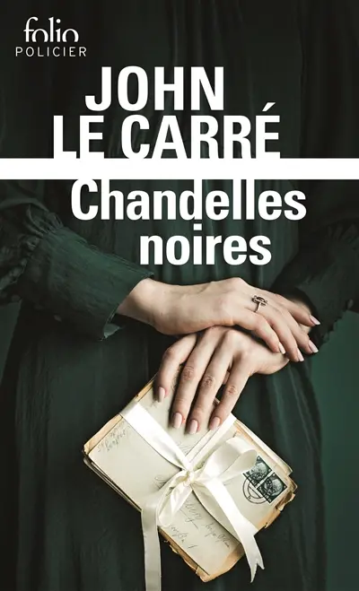 Chandelles noires : une enquête de George Smiley