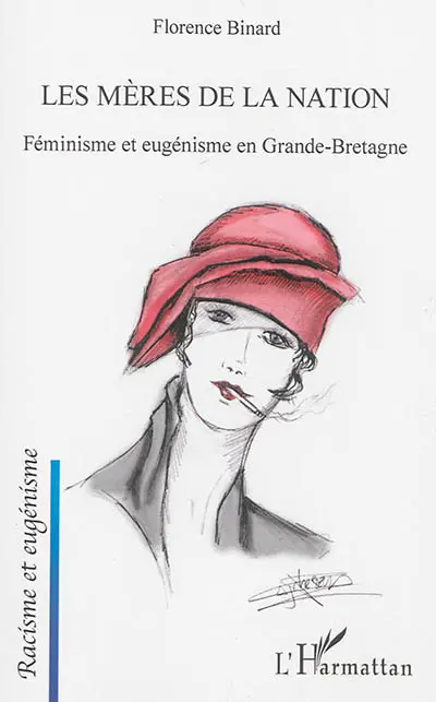 Les mères de la nation : féminisme et eugénisme en Grande-Bretagne