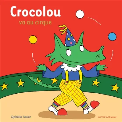 Crocolou va au cirque