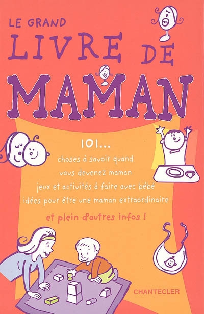 Le grand livre de Maman