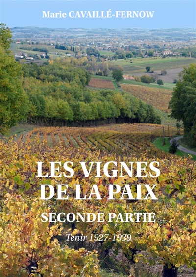 Les vignes de la paix :...