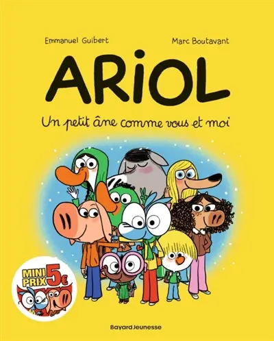 Ariol. Vol. 1. Un petit âne comme vous et moi