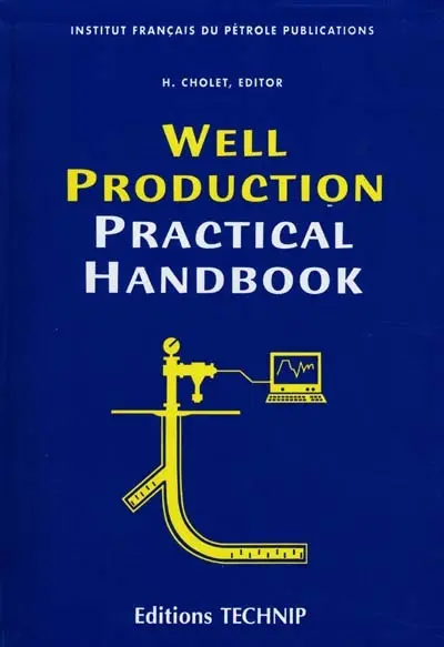 Well production practical handbook