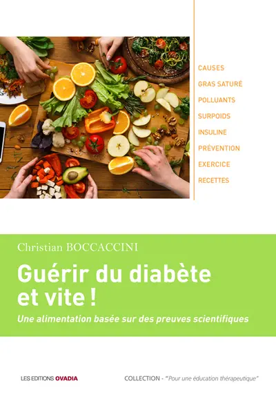 Guérir du diabète et vite ! : une alimentation basée sur des preuves scientifiques
