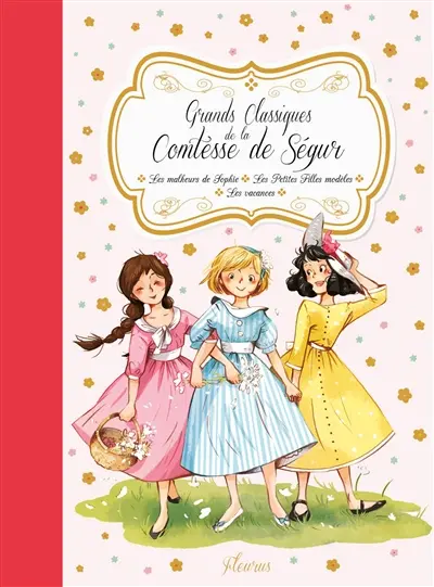 Grands classiques de la comtesse de Ségur