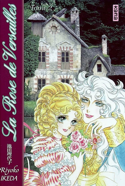 La rose de Versailles : Lady Oscar. Vol. 2