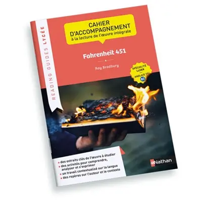 Fahrenheit 451, Ray Bradbury : cahier d'accompagnement à la lecture de l'oeuvre intégrale : spécialité LLCER, anglais 1re B2