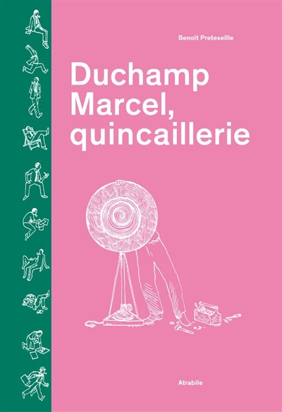 Duchamp Marcel, quincaillerie