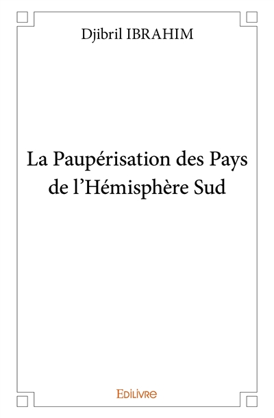 La paupérisation des pays...
