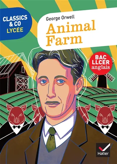 Animal farm : bac LLCER anglais Animal farm : bac LLCER anglais
