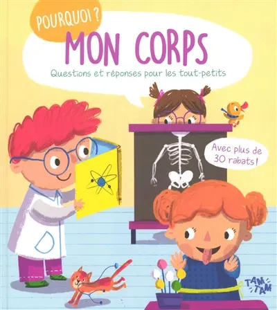 Mon corps : questions et réponses pour les tout-petits