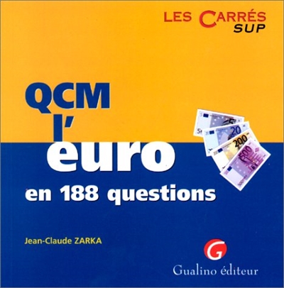 qcm l'euro en 188 questions