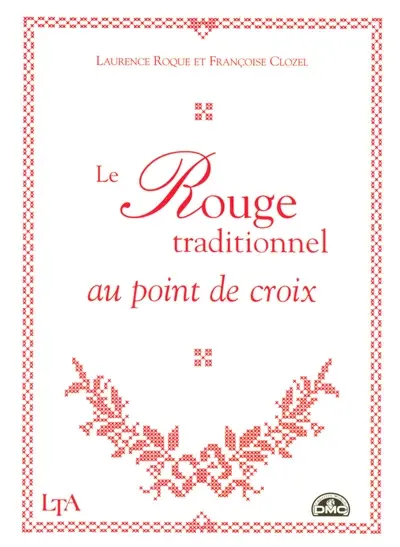 Le rouge traditionnel au point de croix