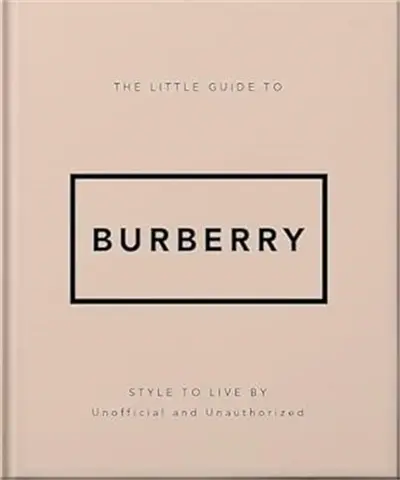 The Little Guide to Burberry