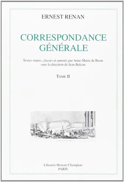 Correspondance générale. Vol. 2. 1845-1849