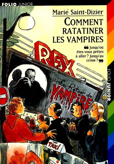 Comment ratatiner les vampires