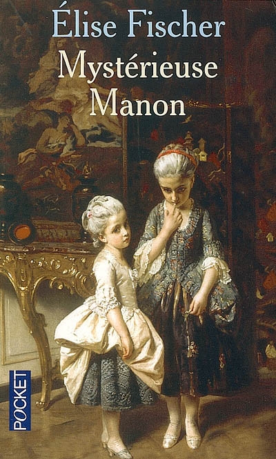 Mystérieuse Manon