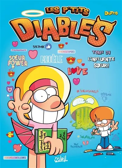 Les p'tits diables. Vol. 34. L'influente soeur !