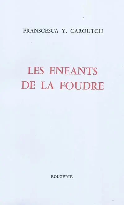 Les enfants de la foudre