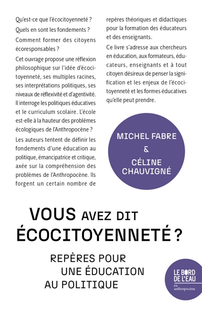 Vous avez dit éco-citoyenneté ? : repères pour une éducation au politique