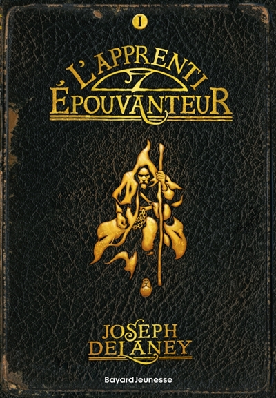 L'Epouvanteur, tome 1 : L'apprenti Epouvanteur