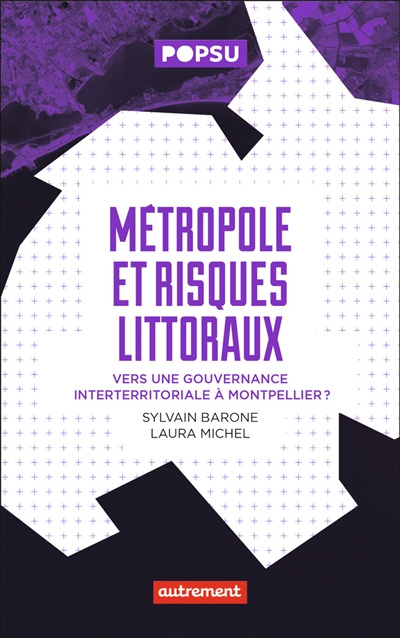 Métropole et risques littoraux : vers une gouvernance interterritoriale à Montpellier ?