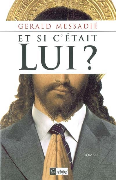 Et si c'était lui ?