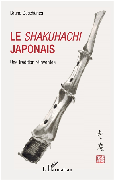 Le shakuhachi japonais : une tradition réinventée