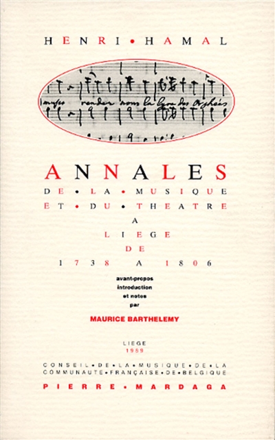 Annales de la musique et du théâtre à Liège de 1738 à 1806