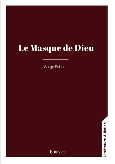 Le masque de dieu