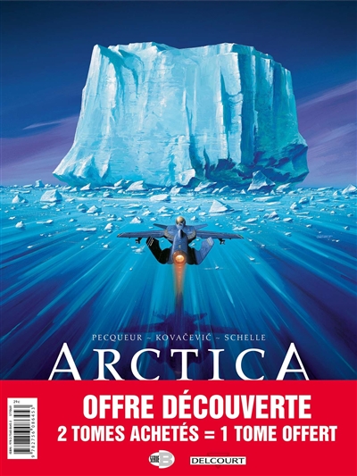 Arctica : pack 30 ans tomes 1 à 3