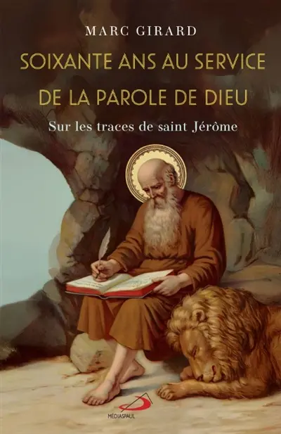 Soixante ans au service de la parole de Dieu : Sur les traces de Saint Jérôme