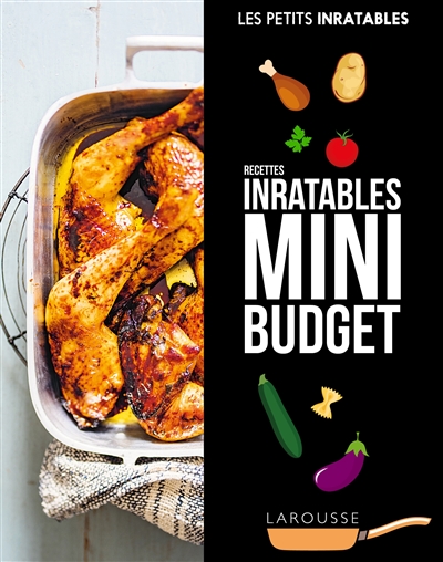 Mini budget : recettes inratables