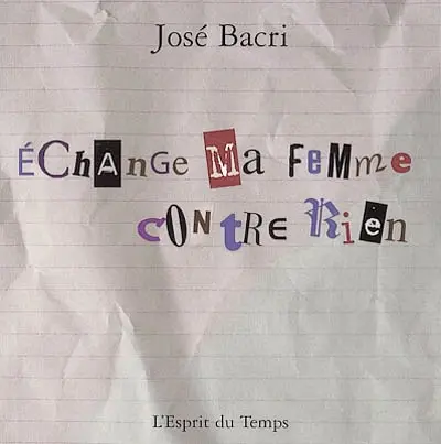 Echange ma femme contre rien