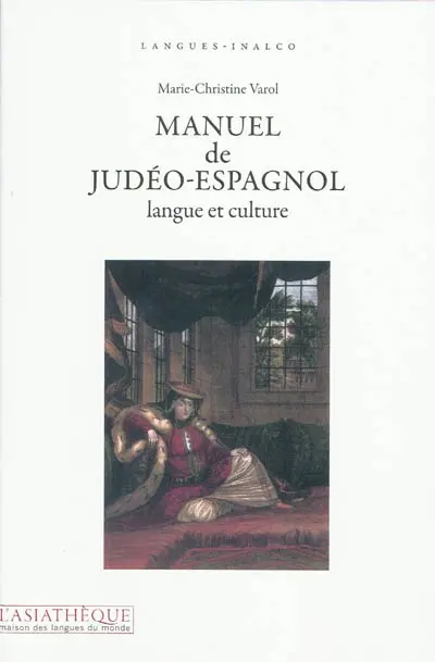 Manuel de judéo-espagnol : langue et culture