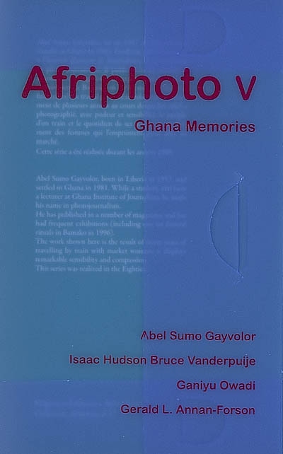 Afriphoto. Vol. 5. Ghana memories