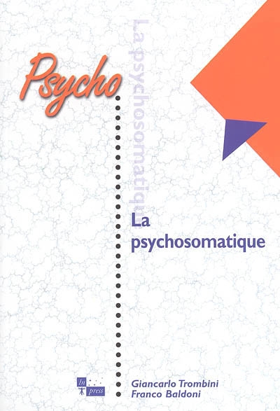 La psychosomatique