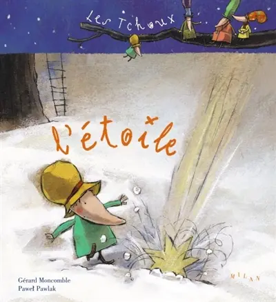 Les Tchoux et l'étoile