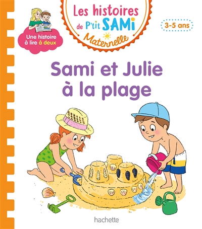 Sami et Julie à la plage : petite-moyenne sections, 3-5 ans