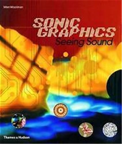 Sonic Graphics Seeing Sound