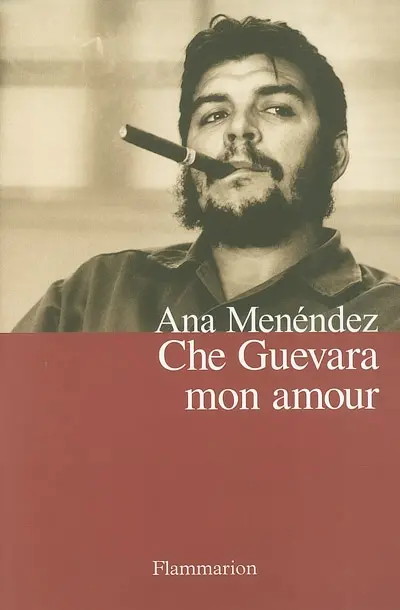 Che Guevara mon amour