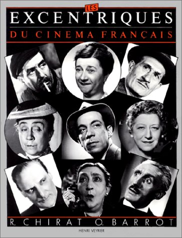 Les Excentriques du cinéma français (1929-1958)