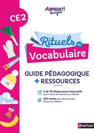 Rituels de vocabulaire CE2 : guide pédagogique + ressources