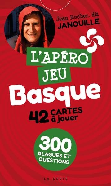 L'apéro jeu basque : 42 cartes à jouer : 300 blagues et questions