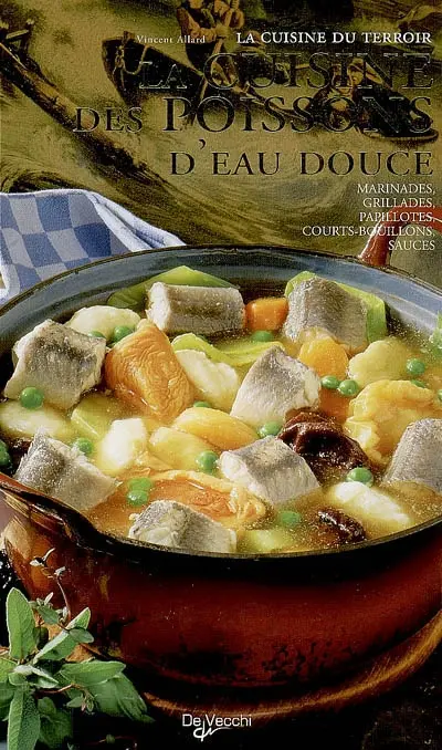 La cuisine des poissons d'eau douce