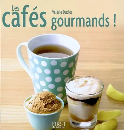 Les cafés gourmands !