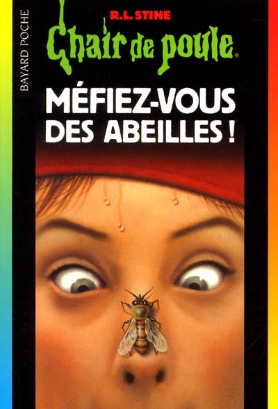 Méfiez-vous des abeilles !