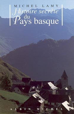 Histoire secrète du Pays basque