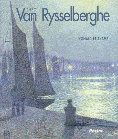 Théo Van Rysselberghe : 1862-1926